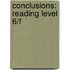 Conclusions: Reading Level 6/F