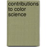 Contributions to Color Science door Deane Brewster Judd