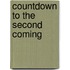 Countdown to the Second Coming