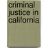 Criminal Justice in California