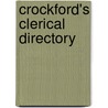 Crockford's Clerical Directory by Unknown