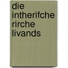 Die Intherifche Rirche Livands by Eh. Barnad Dr.
