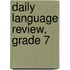 Daily Language Review, Grade 7