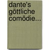 Dante's Göttliche Comödie... door Alighieri Dante Alighieri