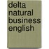 Delta Natural Business English
