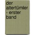 Der Altertümler - Erster Band