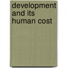 Development and Its Human Cost by Anthony Dias