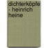Dichterköpfe - Heinrich Heine