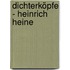Dichterköpfe - Heinrich Heine