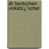 Dir Bentschen Volksbï¿½Cher