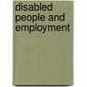 Disabled People and Employment door Sally French