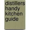 Distillers Handy Kitchen Guide door Trevor Hill