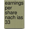 Earnings Per Share Nach Ias 33 by Stefan Kraft