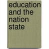Education and the Nation State door S. Gopinathan