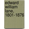 Edward William Lane, 1801-1876 by Jason Thompson