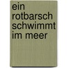 Ein Rotbarsch schwimmt im Meer by Herta Krondorfer