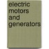 Electric Motors and Generators