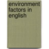 Environment Factors in English door Jeya Santhi V