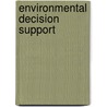 Environmental Decision Support door Amanda P. Rehr