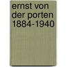 Ernst Von Der Porten 1884-1940 door Michael Tschop