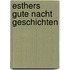 Esthers Gute Nacht Geschichten