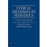 Ethical Dilemmas in Pediatrics
