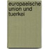 Europaeische Union Und Tuerkei