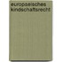 Europaeisches Kindschaftsrecht