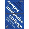 Europe's Immigration Challenge by Grete Brochmann