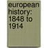 European History: 1848 to 1914