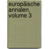 Europäische Annalen, Volume 3 door Anonymous Anonymous