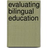 Evaluating bilingual education door Andrew Chimpololo