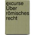 Excurse Über Römisches Recht