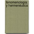 Fenomenología y Hermenéutica