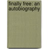 Finally Free: An Autobiography door Michael Vick