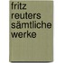 Fritz Reuters sämtliche Werke