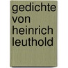 Gedichte von Heinrich Leuthold by Leuthold