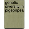 Genetic diversity in pigeonpea door T. Hemalatha