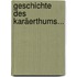 Geschichte Des Karäerthums...