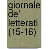 Giornale de' Letterati (15-16) by Libri Gruppo