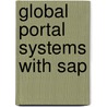 Global Portal Systems With Sap by Valentin Nicolescu