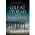 Great Storms of the Chesapeake