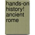 Hands-on History! Ancient Rome