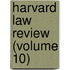 Harvard Law Review (Volume 10)