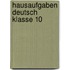 Hausaufgaben Deutsch Klasse 10