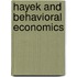 Hayek and Behavioral Economics