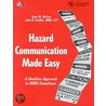 Hazard Communication Made Easy door Sean M. Nelson