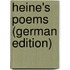 Heine's Poems (German Edition)