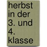 Herbst in der 3. und 4. Klasse by Silja Bembé