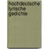 Hochdeutsche lyrische Gedichte